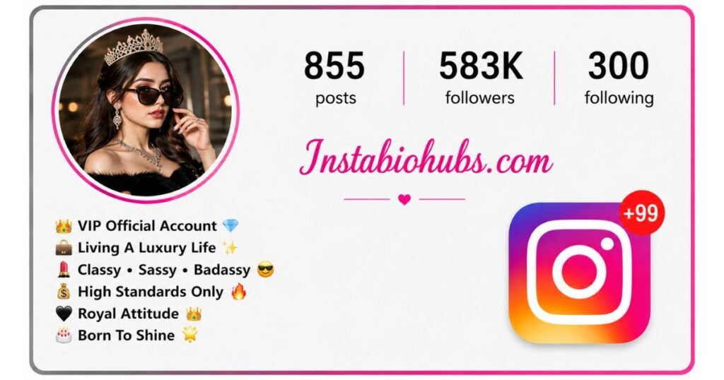 Instagram VIP Bio for Girls