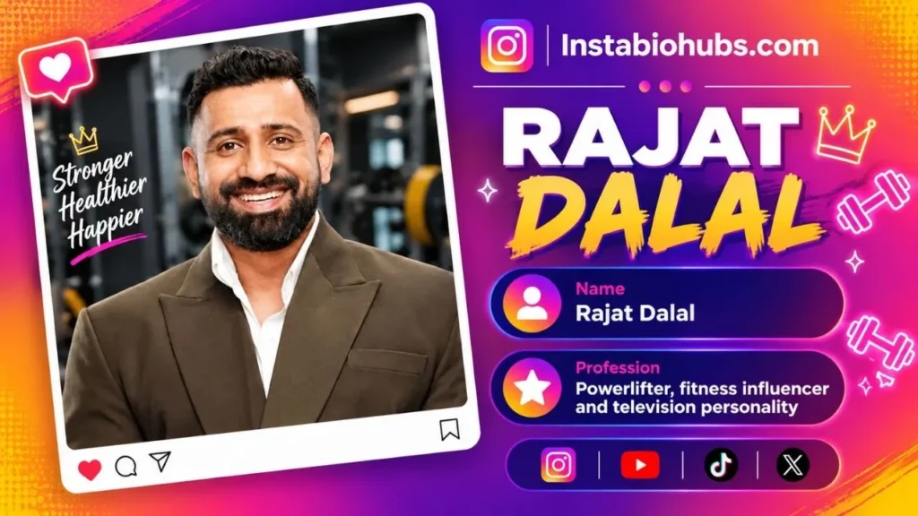 Rajat Dalal Biography, Age, Wife, Height, Net Worth & Career